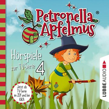Petronella Apfelmus, Teil 4: Verhexte Bäckerei, Das Band der Freundschaft, Hexengeburtstag, Aufprall mit Folgen audiobook, Cornelia Neudert