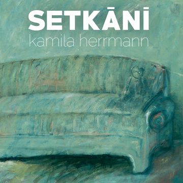 Setkání audiobook, Kamila Herrmann