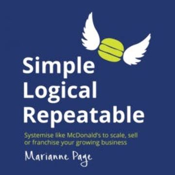 Simple, Logical, Repeatable audiobook, Marianne Page
