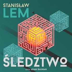Śledztwo, Stanisław Lem