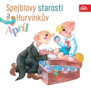 Spejblovy starosti a Hurvínkův apríl, František Nepil, Josef Barchánek, Pavel Grym