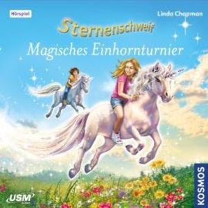 Sternenschweif, Teil 53: Magisches Einhornturnier, Linda Chapman