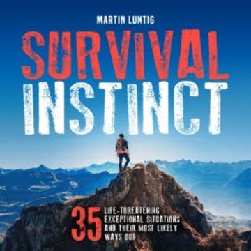 Survival Instinct audiobook, Martin Luntig