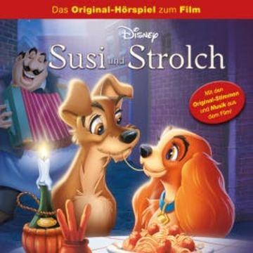 Susi und Strolch (Hörspiel zum Disney Film) audiobook, N.N.