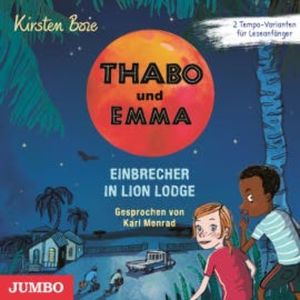 Thabo und Emma. Einbrecher in Lion Lodge, Kirsten Boie