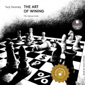 The art of winning. The Startup Guide audiobook, Yury Yavorsky