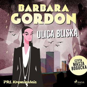 Ulica Bliska, Barbara Gordon
