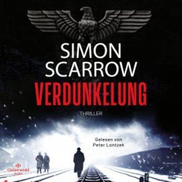 Verdunkelung audiobook, Simon Scarrow