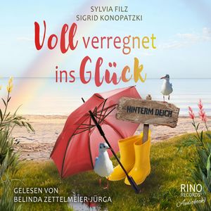 Voll verregnet ins Glück, Sylvia Filz