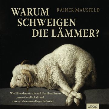 Warum schweigen die Lämmer? audiobook, Rainer Mausfeld