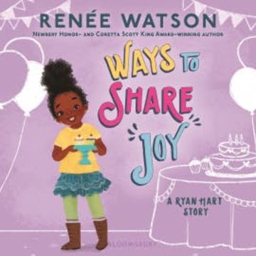 Ways to Share Joy audiobook, Renée Watson