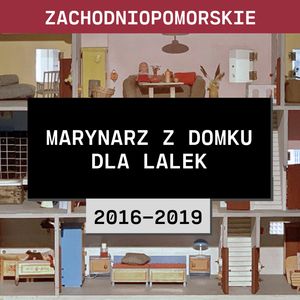 Zachodniopomorskie: Marynarz z domku dla lalek (2016-2019) | Krwawy Tulipan Mariusz G., Aleksandra Orłowska