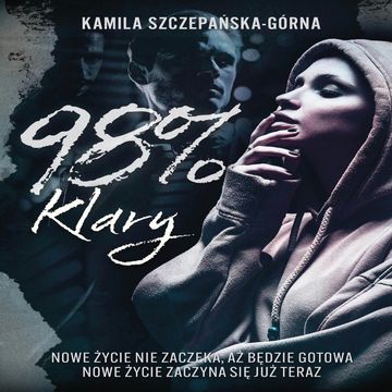 98% Klary audiobook, Kamila Szczepańska-Górna