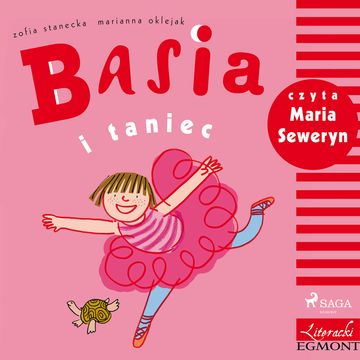 Basia i taniec audiobook, Zofia Stanecka