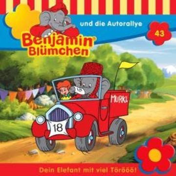 Benjamin Blümchen, Folge 43: Benjamin und die Autorallye audiobook, Elfie Donnelly