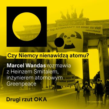 Bez atomu? Bez problemu. Przynajmniej według Greenpeace’u audiobook, OKO.press