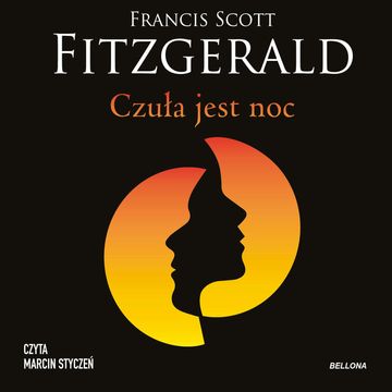Czuła jest noc audiobook, Francis Scott Fitzgerald