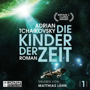 Die Kinder der Zeit, Adrian Tchaikovsky