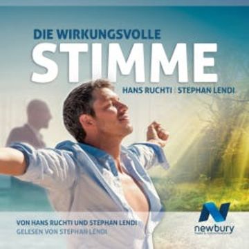 Die wirkungsvolle Stimme audiobook, Stephan Lendi