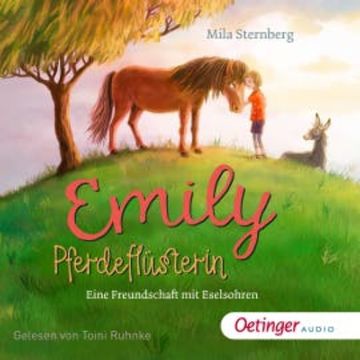 Emily Pferdeflüsterin. audiobook, Mila Sternberg