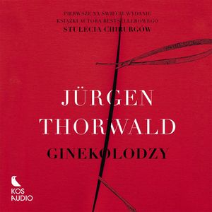 Ginekolodzy, Jurgen Thorwald
