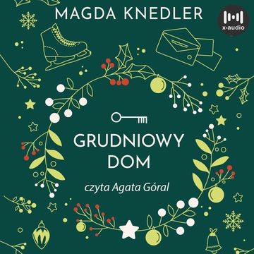 Grudniowy dom audiobook, Magda Knedler