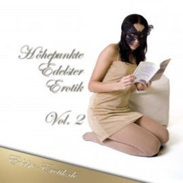 Höhepunkte Edelster Erotik - Vol. 2 audiobook, Sandrine Jopaire