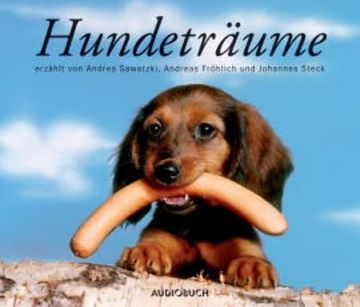 Hundeträume audiobook, Diverse