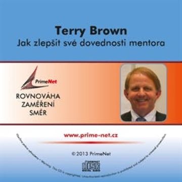 Jak zlepšit své dovednosti mentora audiobook, Terry Brown
