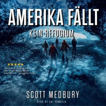 Kein Refugium audiobook, Scott Medbury