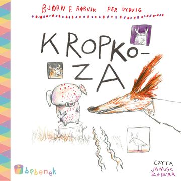 Kropkoza audiobook, Bjørn Rørvik