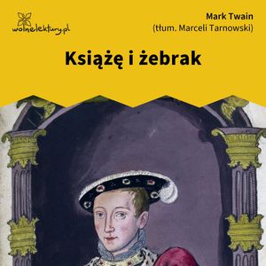 Książę i żebrak, Mark Twain