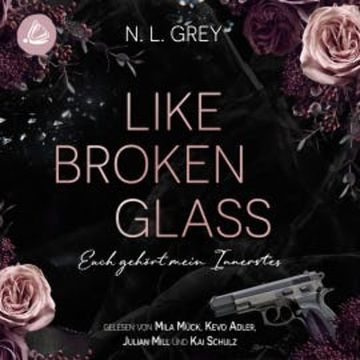 Like Broken Glass audiobook, N. L. Grey