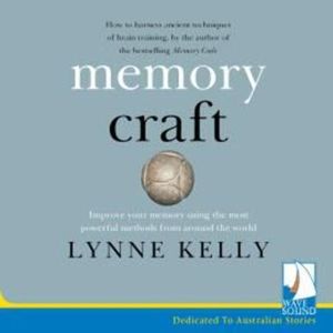 Memory Craft, Lynne Kelly
