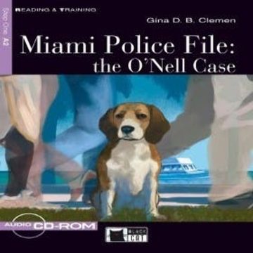 Miami Police File- the O’Nell Case audiobook, Gina D.B. Clemen