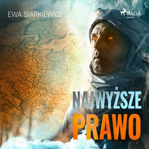 Najwyższe prawo, Ewa Siarkiewicz