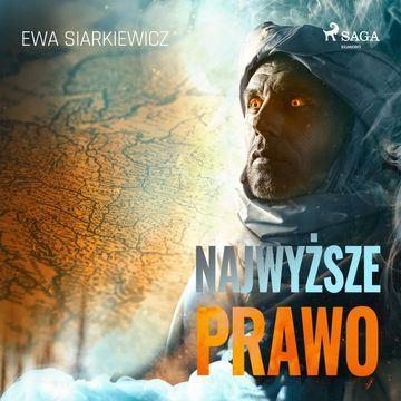 Najwyższe prawo audiobook, Ewa Siarkiewicz