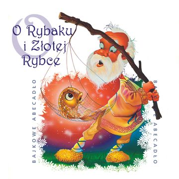 O rybaku i złotej rybce audiobook, Bracia Grimm