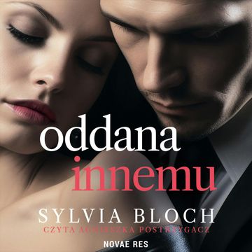 Oddana innemu audiobook, Sylvia Bloch
