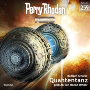 Perry Rhodan Neo 259: Quantentanz, Rüdiger Schäfer