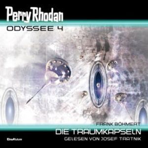 Perry Rhodan Odyssee 4: Die Traumkapseln, Frank Böhmert