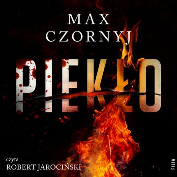 Piekło audiobook, Max Czornyj