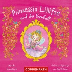 Prinzessin Lillifee und der Feenball, Monika Finsterbusch