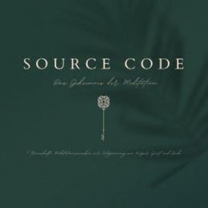 SOURCE CODE: Das Geheimnis der Meditation, Klang des Universums