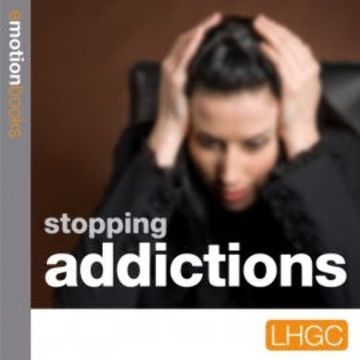 Stopping Addictions audiobook, Andrew Richardson
