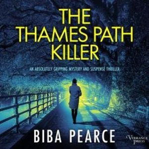 The Thames Path Killer - Detective Rob Miller Mysteries, Book 1 (Unabridged), Biba Pearce
