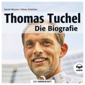 Thomas Tuchel audiobook, Daniel Meuren