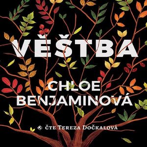 Věštba, Chloe Benjaminová