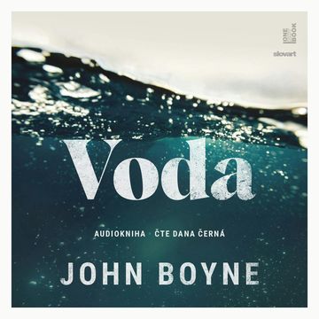 Voda audiobook, John Boyne