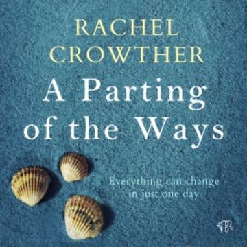 A Parting of the Ways audiobook, Rachel Crowther